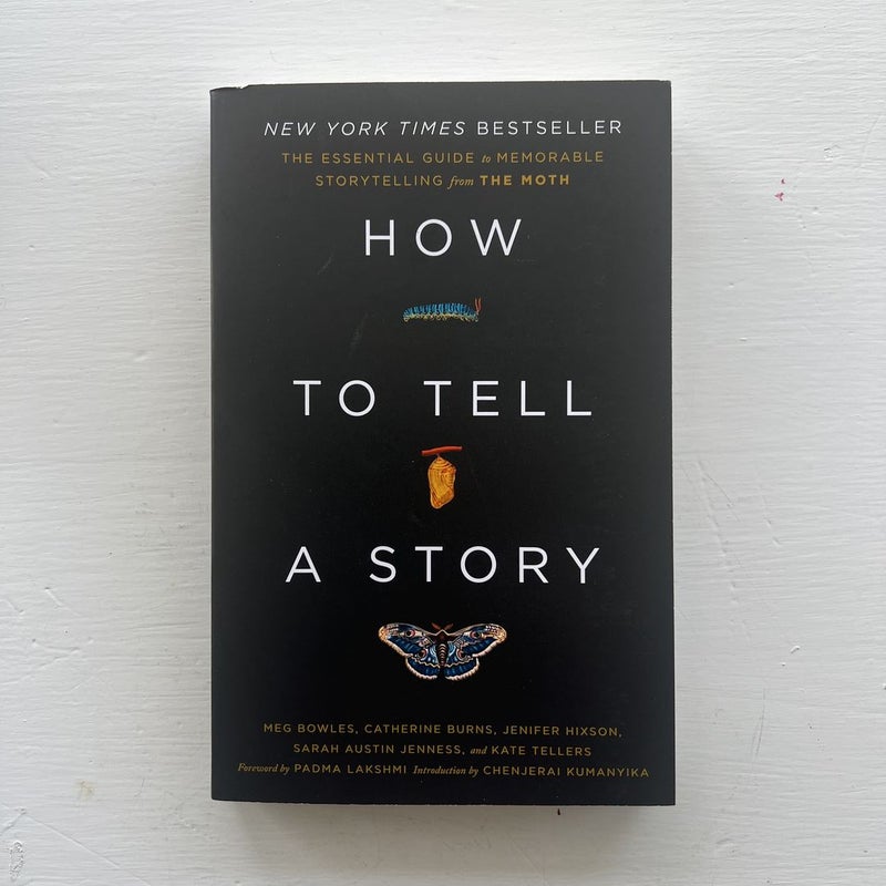 Hot to Tell a Story