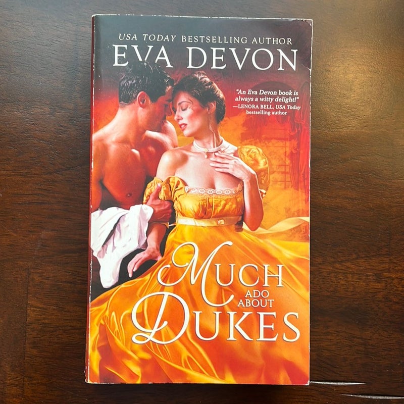 Much Ado about Dukes