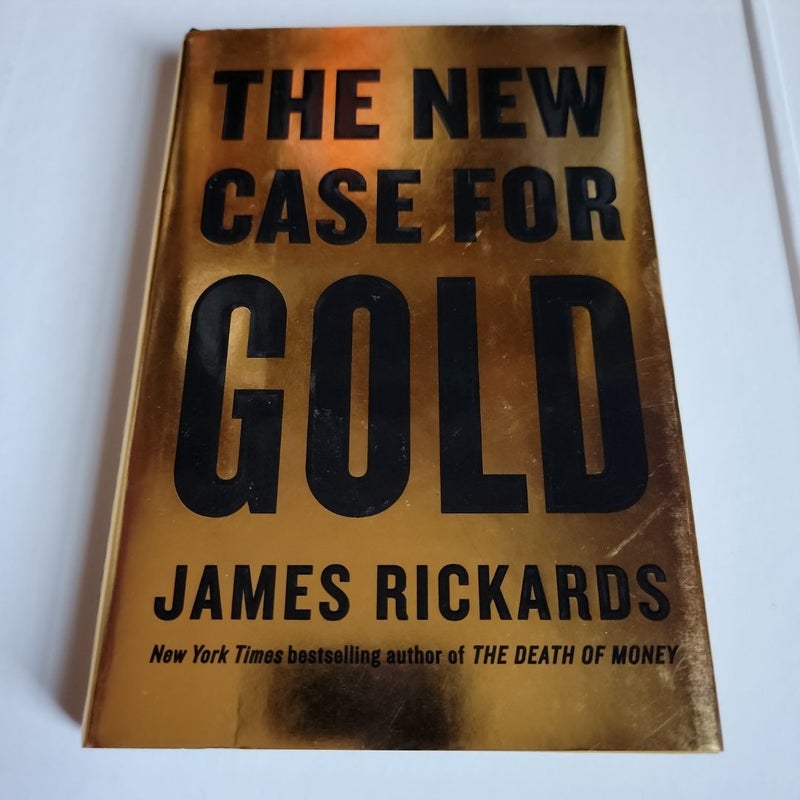 The New Case for Gold