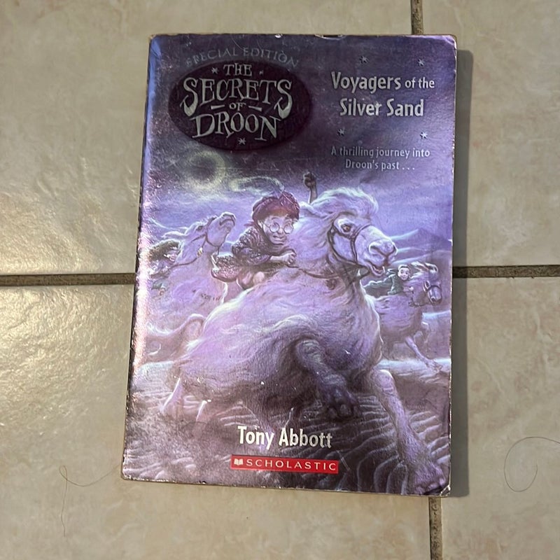 The Secrets of Droon: Voyagers of the Silver Sand