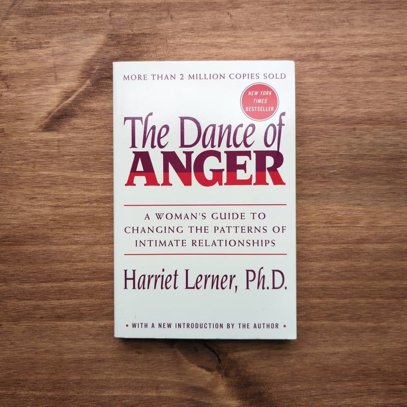 The Dance of Anger