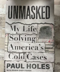 Unmasked