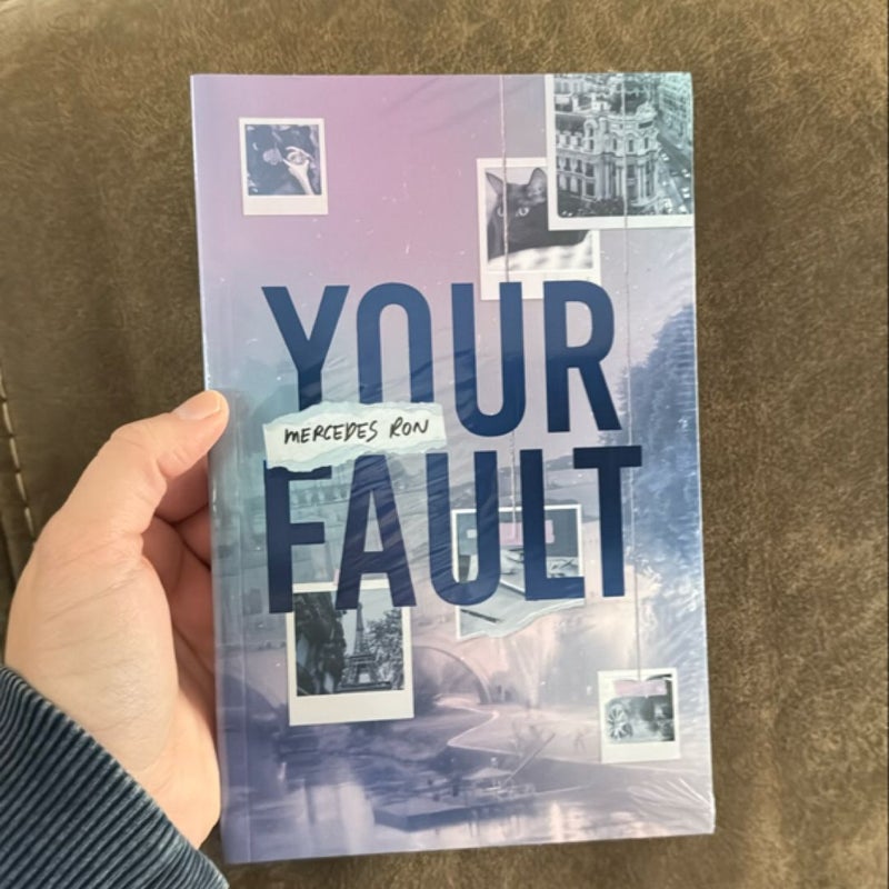 Your Fault (Eternal Embers SE)