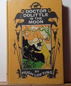 Doctor Dolittle in the Moon