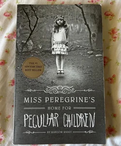 Miss Peregrine's Home for Peculiar Children