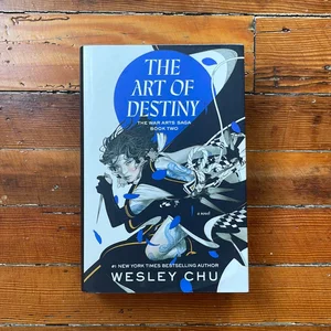 The Art of Destiny by Wesley Chu: 9780593237663