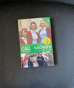 Call the Midwife: Farewell to the East End