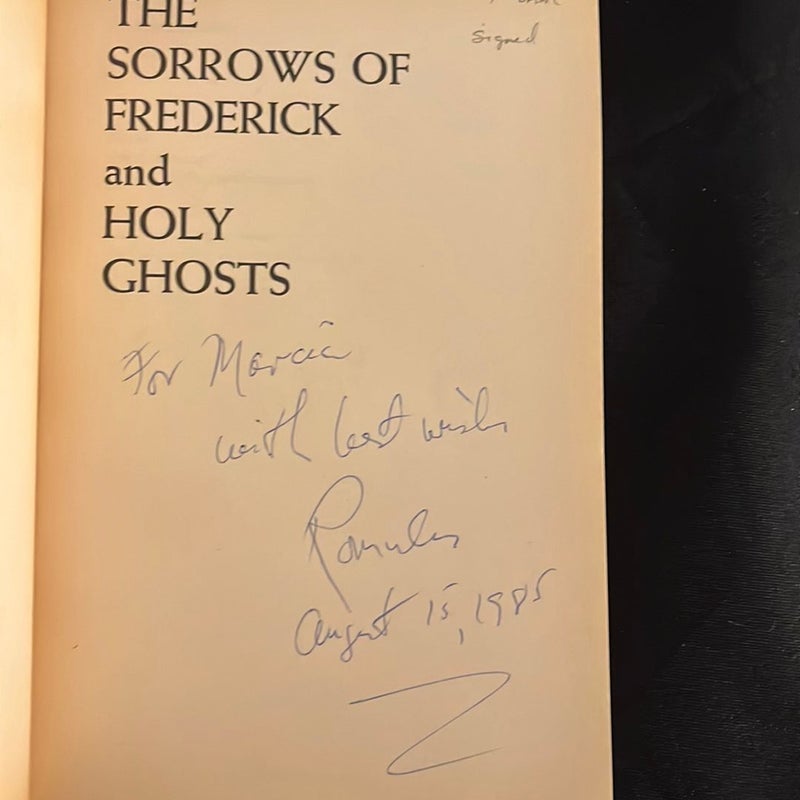 The Sorrows of Frederick and Holy Ghosts