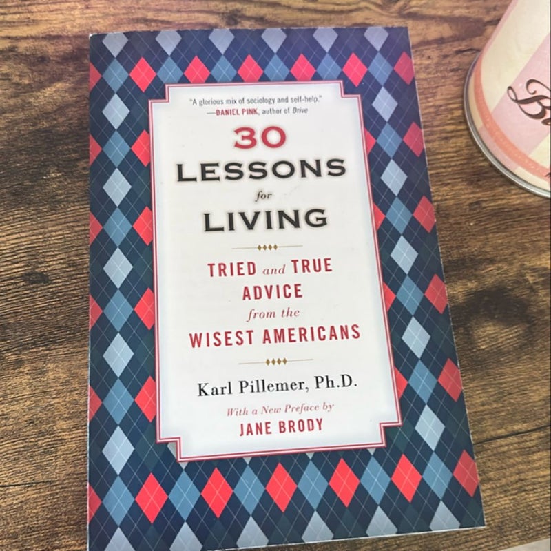 30 Lessons for Living