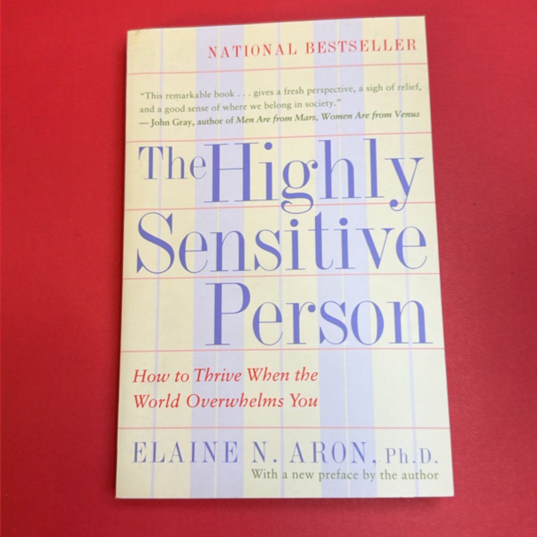 The Highly Sensitive Person