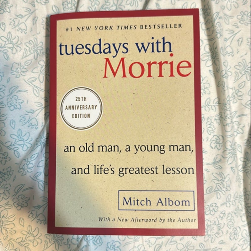 Tuesdays with Morrie