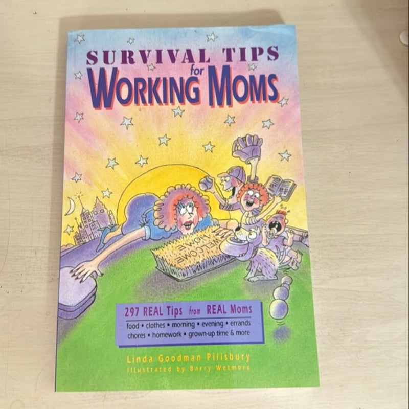 Survival Tips for Working Moms