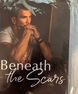 Beneath the Scars