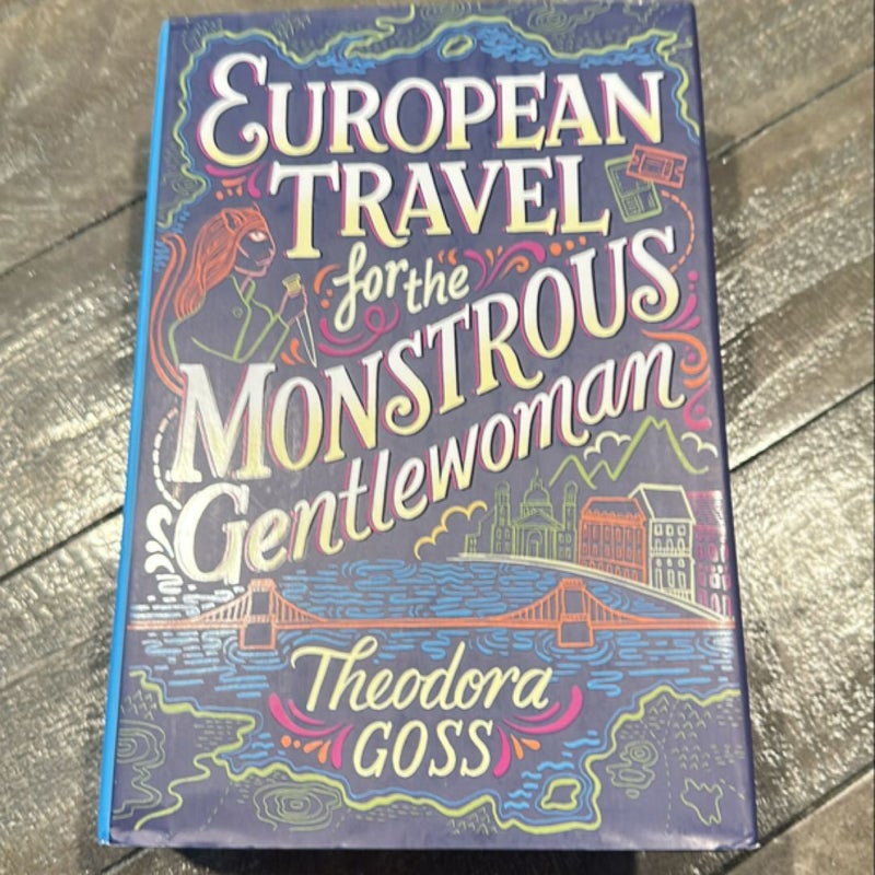 European Travel for the Monstrous Gentlewoman