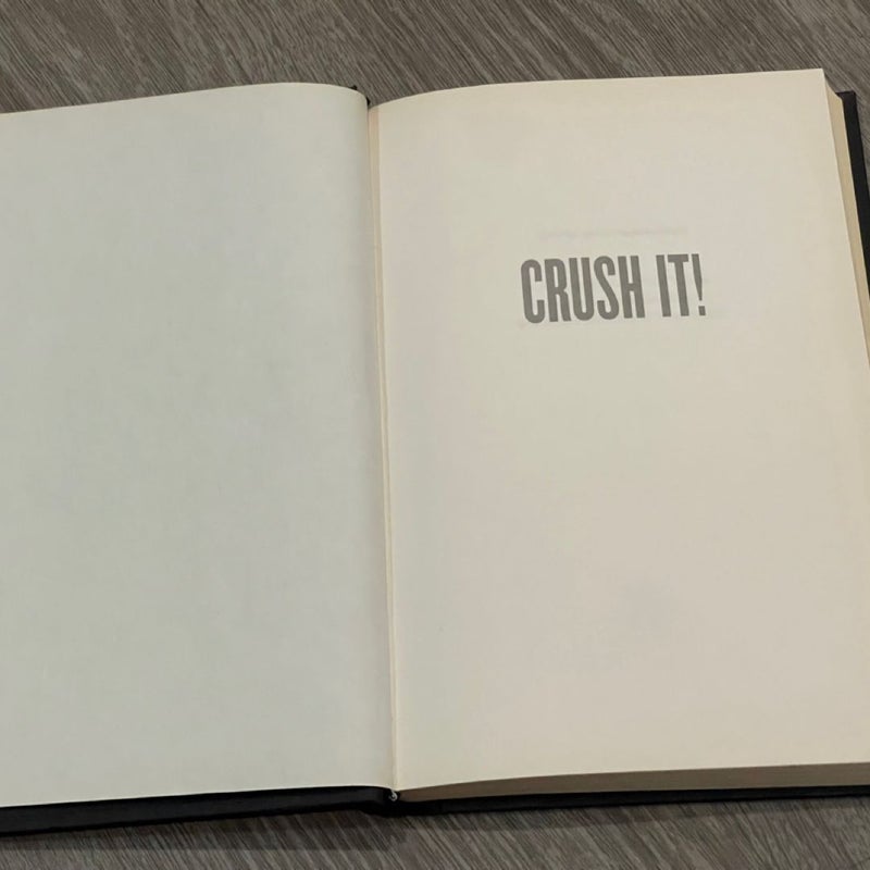 Crush It!