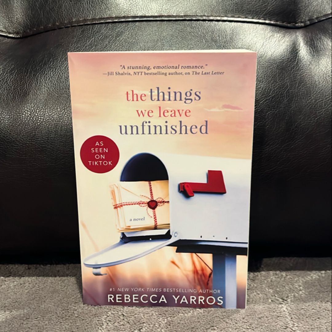 The Things We Leave Unfinished