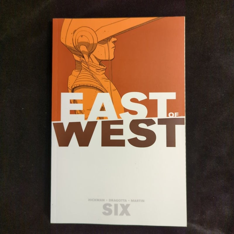 East of West (1,6,7)