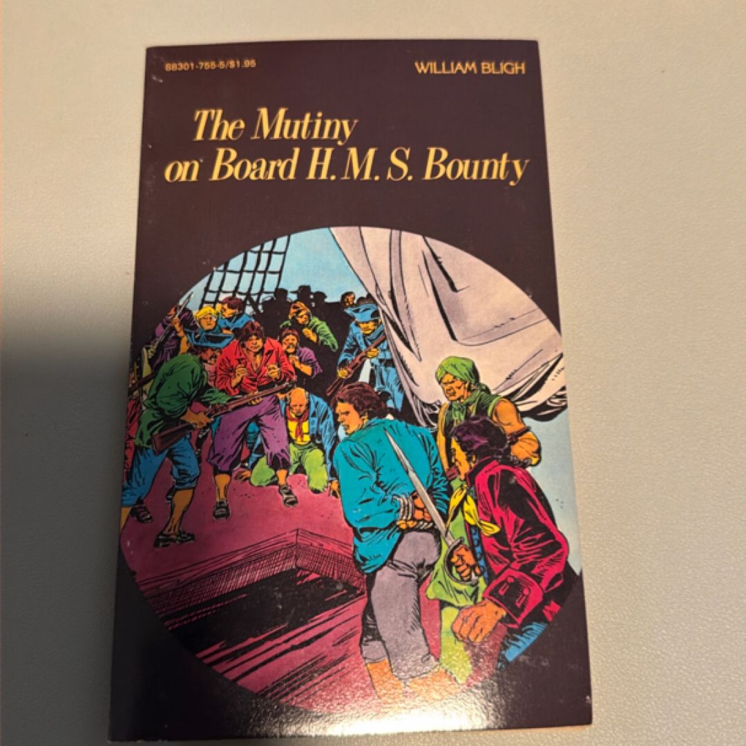 The Mutiny on Board H.M.S. Bounty