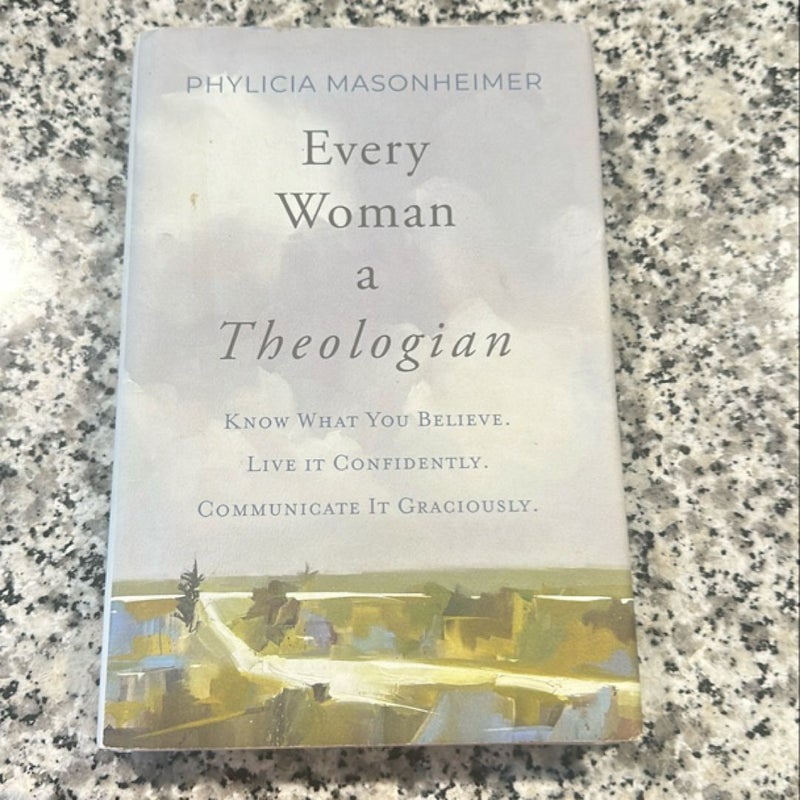 Every Woman a Theologian