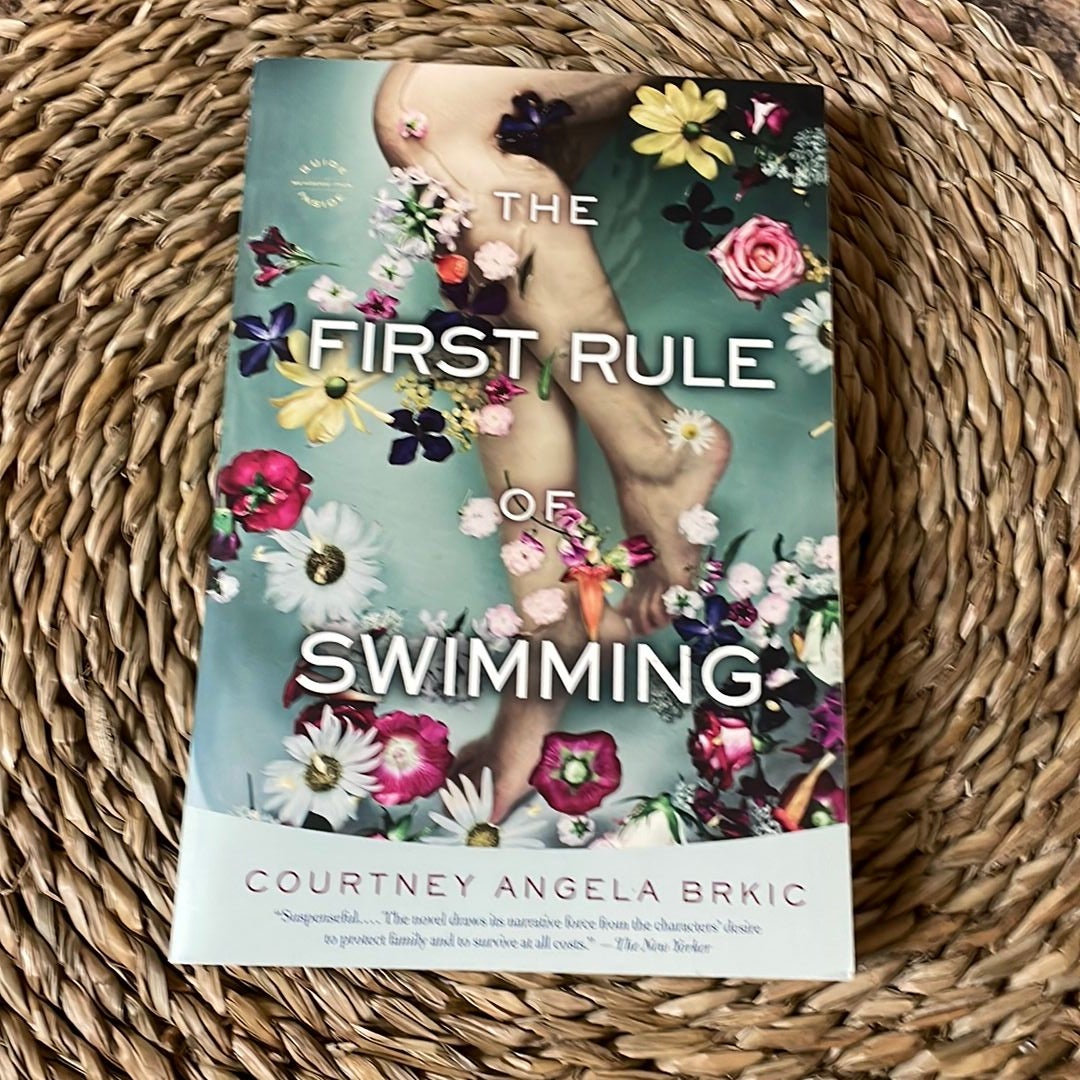 The First Rule of Swimming