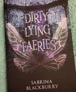 Dirty Lying Faeries