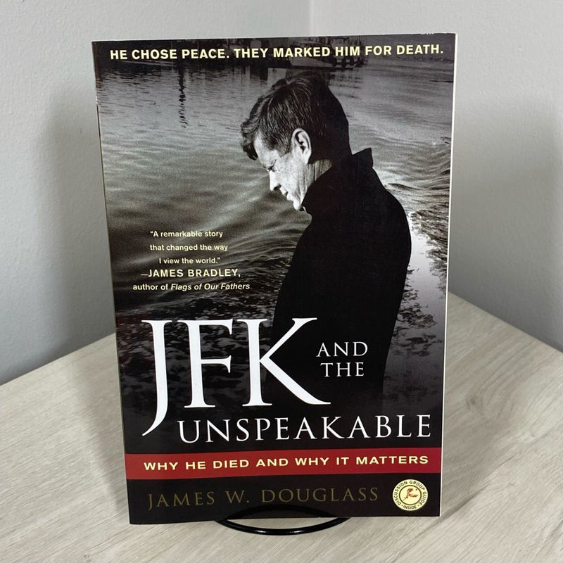 JFK and the Unspeakable