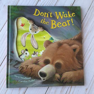 Don't Wake the Bear!