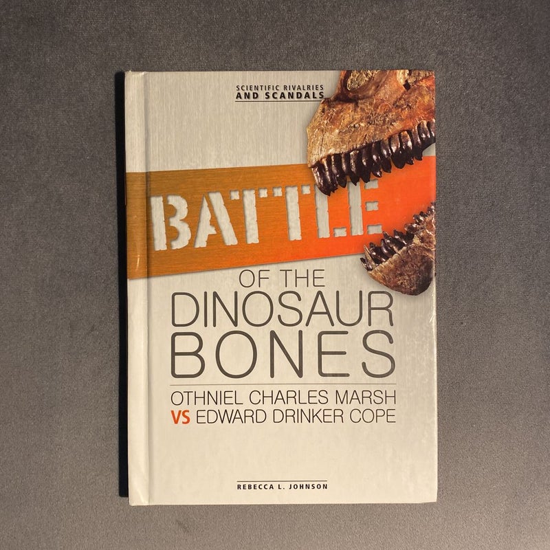 Battle of the Dinosaur Bones