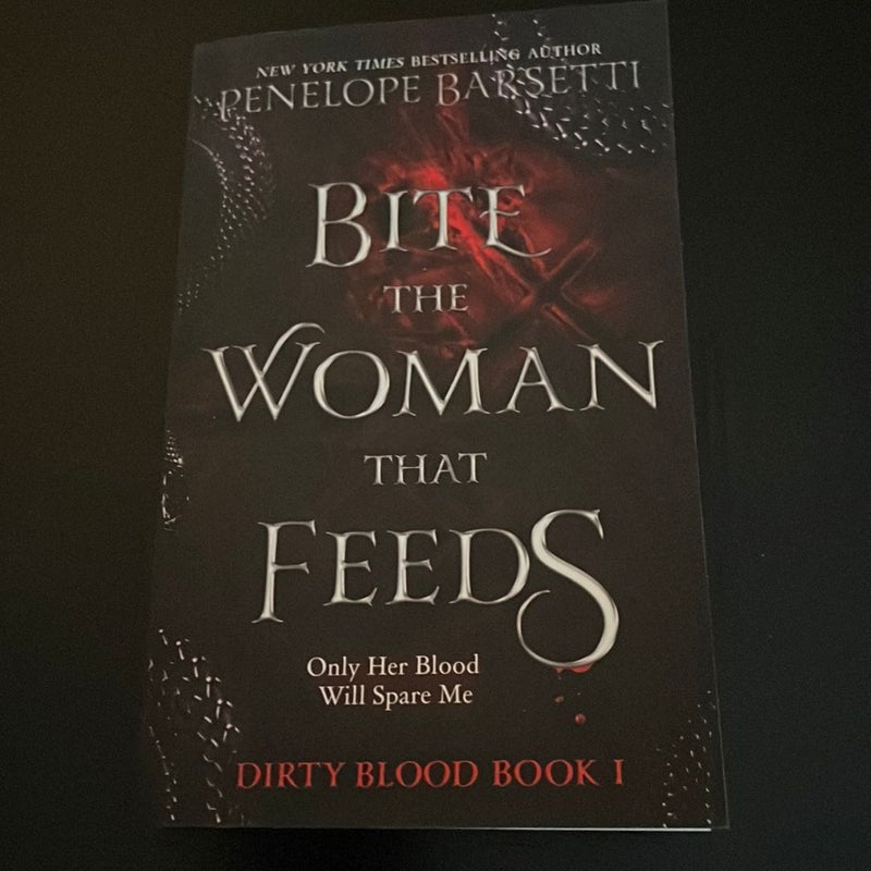 Bite The Woman That Feeds - signed copy with bookmarks 