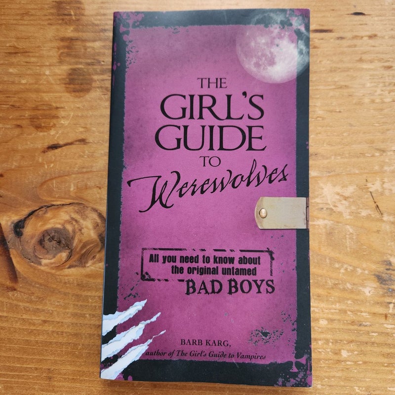 The Girl's Guide to Werewolves