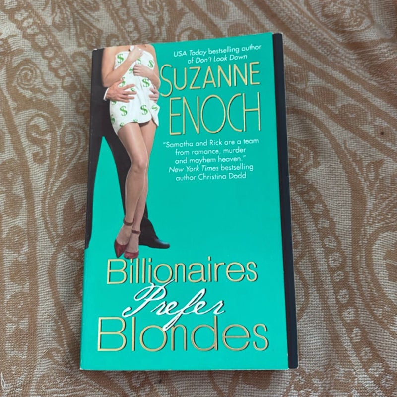 Billionaires Prefer Blondes