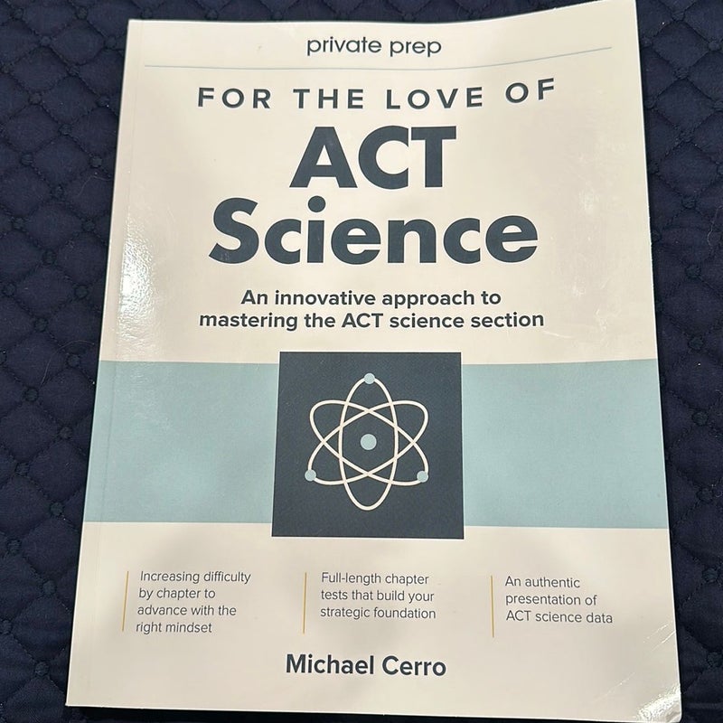 For the Love of ACT Science