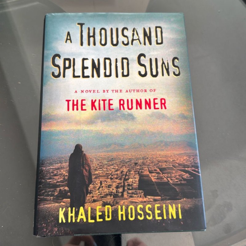 A Thousand Splendid Suns
