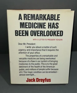 A Remarkable Medicine Has Been Overlooked