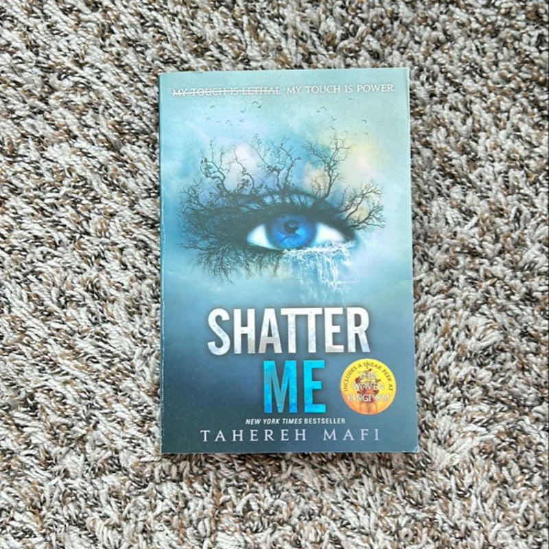 Shatter Me