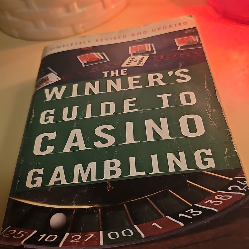 The Winner's Guide to Casino Gambling