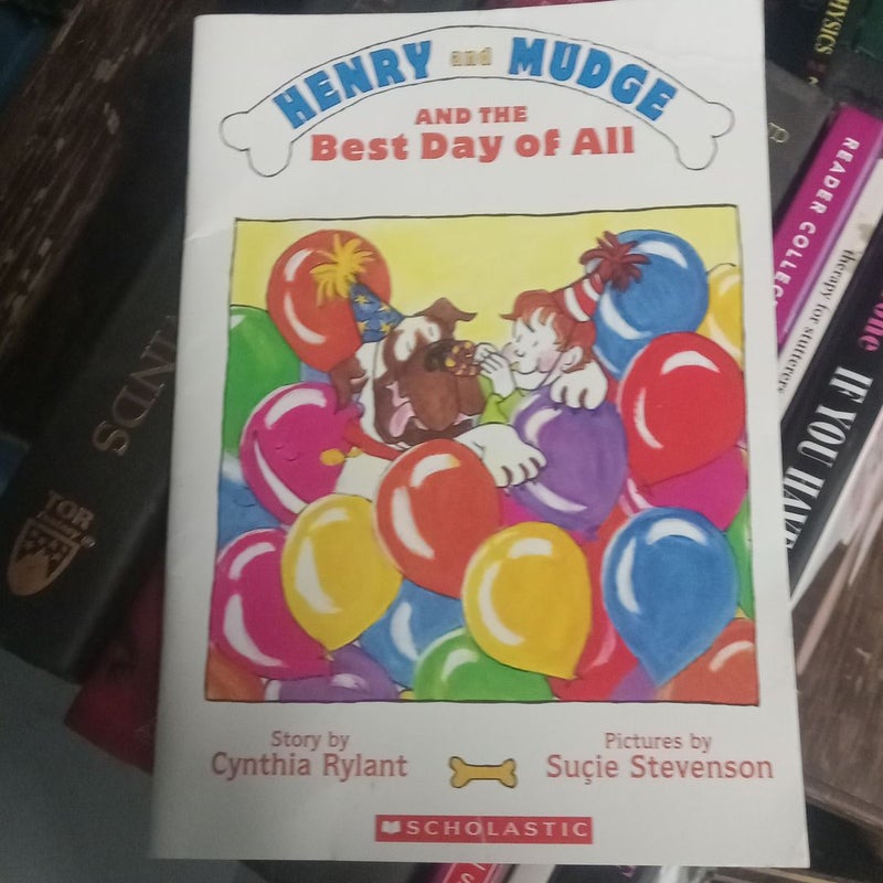 Henry & Mudge & the Best Day of All