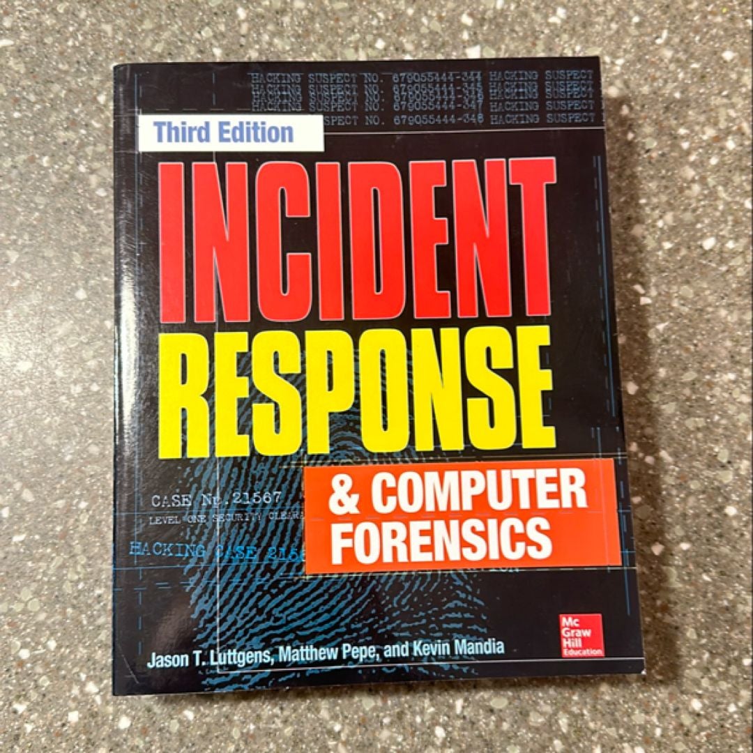 Incident Response & Computer Forensics, Third Edition By Jason T ...