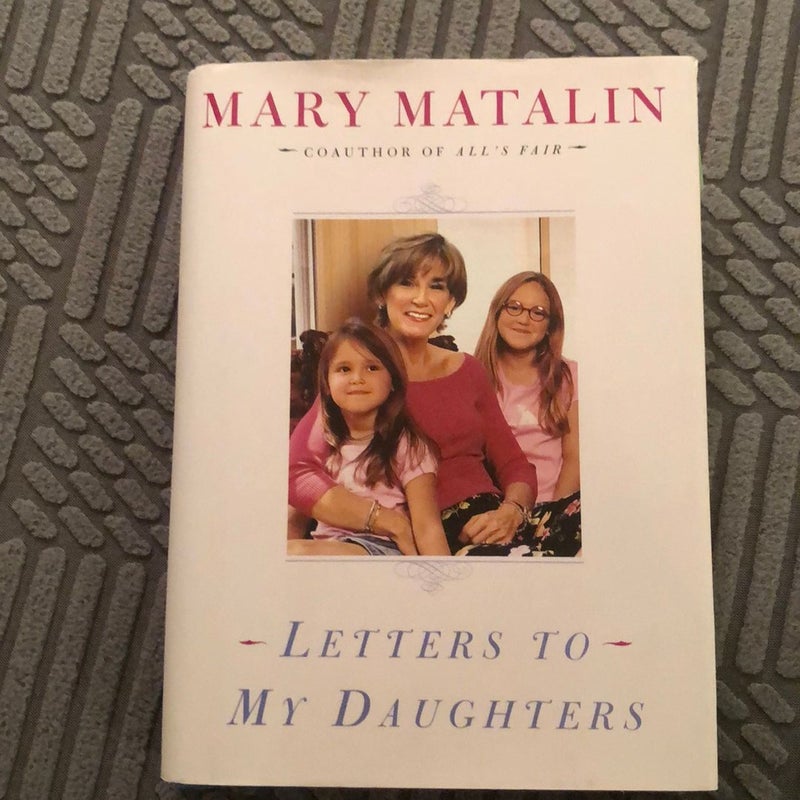 Letters to My Daughters