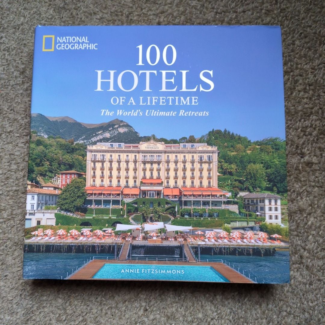 100 Hotels of a Lifetime