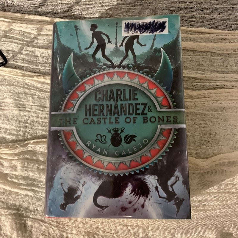 Charlie Hernández and the Castle of Bones