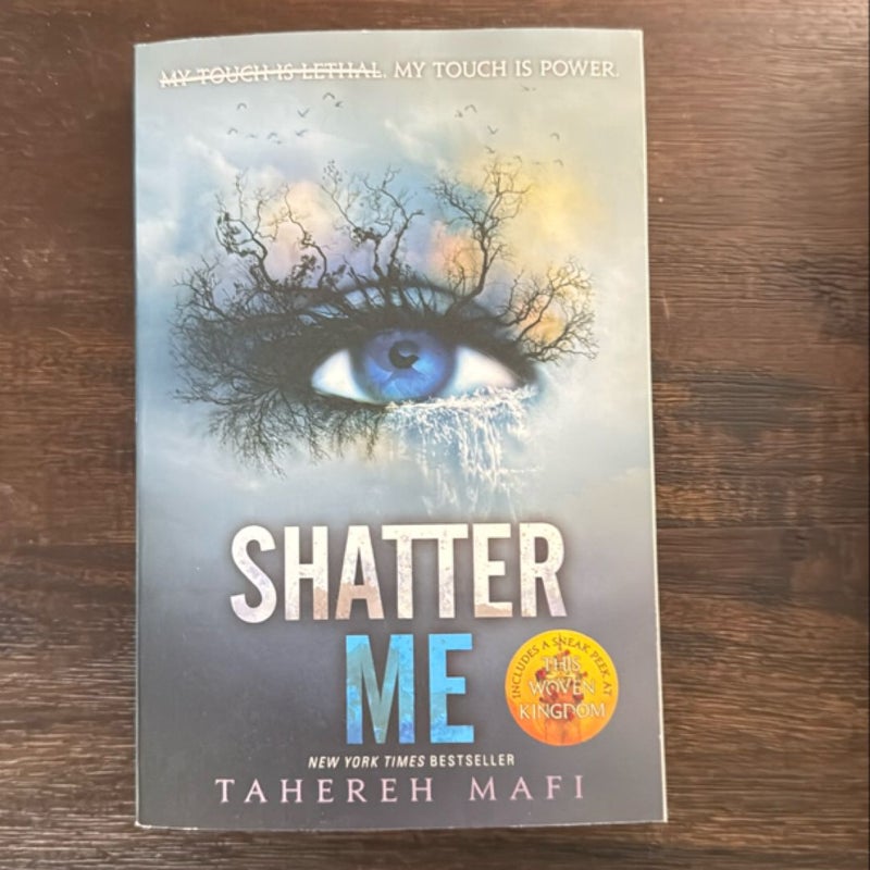 Shatter Me