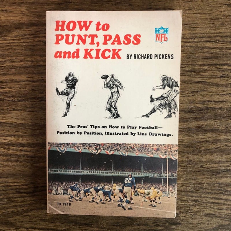 How to Punt, Pass and Kick