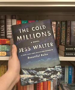 The Cold Millions