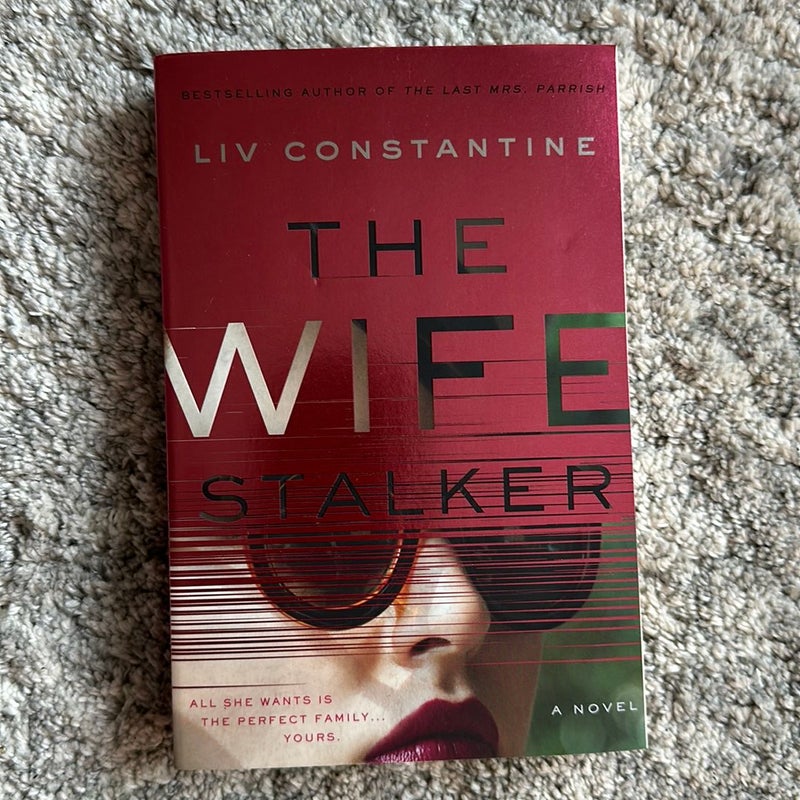 The Wife Stalker