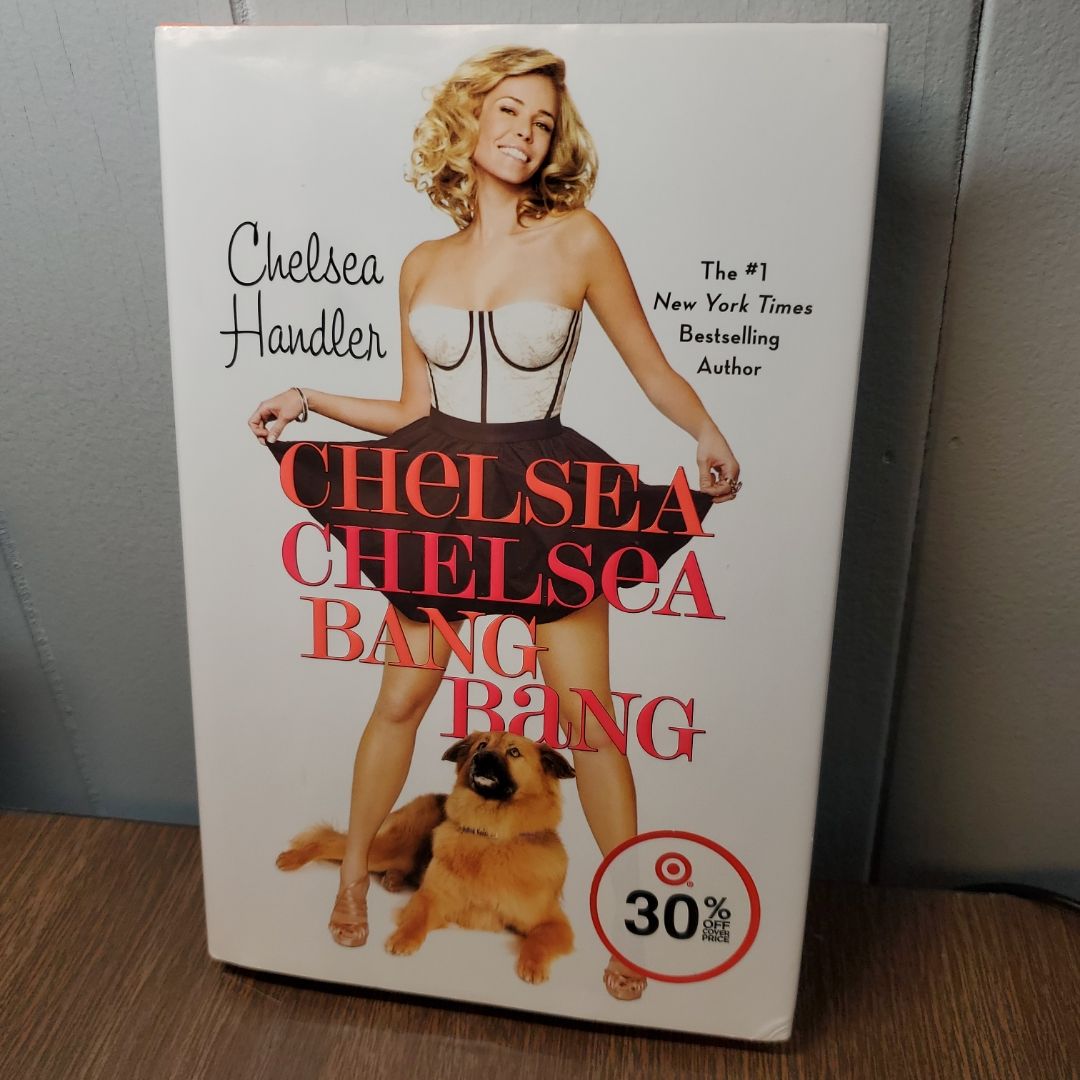 Chelsea Chelsea Bang Bang