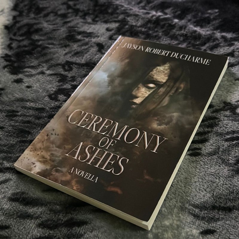 Ceremony of Ashes