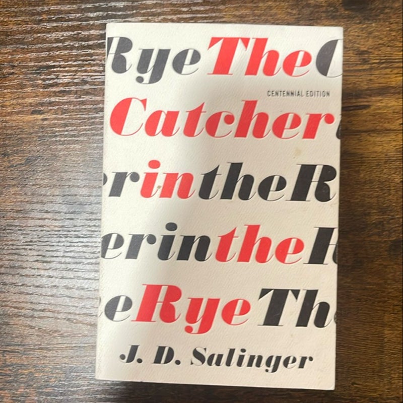 The Catcher in the Rye