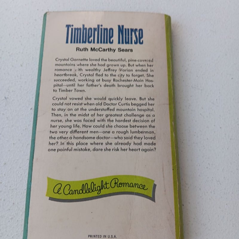 Timberline Nurse - First Dell Printing July 1968 - A Candlelight Romance