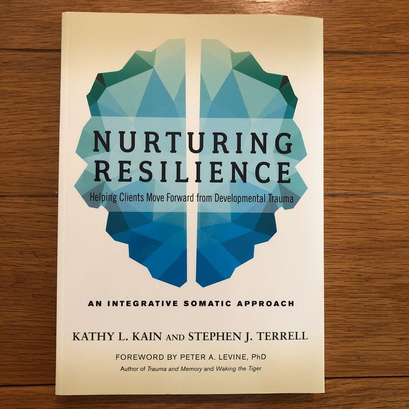 Nurturing Resilience